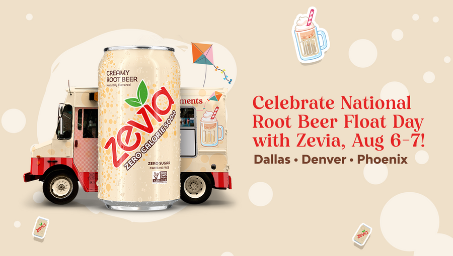 Find the Zevia Creamy Root Beer Truck near you!