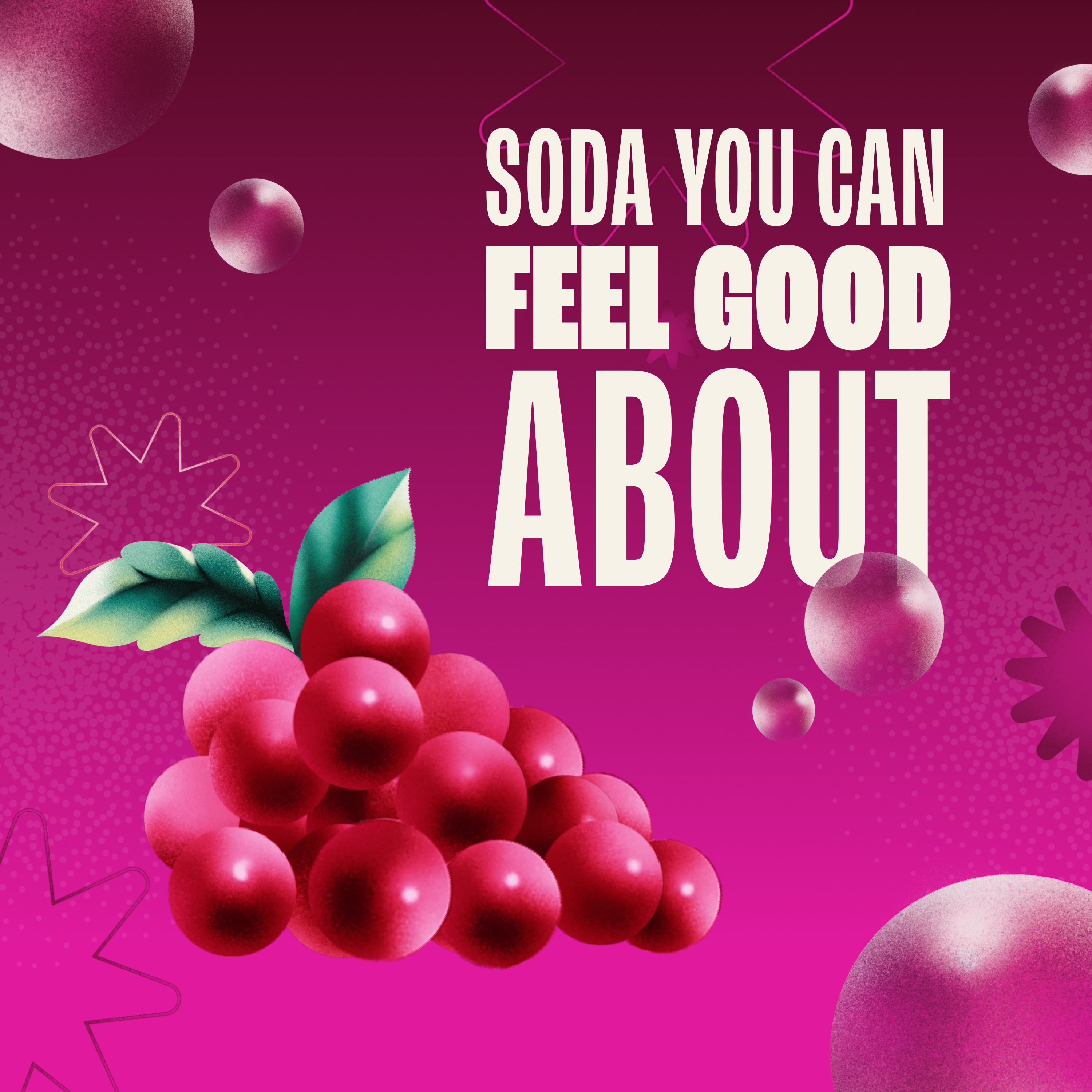 Fruit graphic with text 'Soda You Can Feel Good About' on a pink background